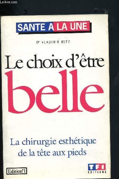 Le choix d'tre belle