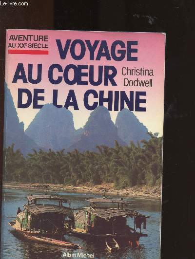 Voyage au coeur de la Chine