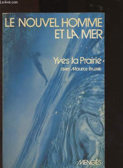 Le nouvel homme et la mer