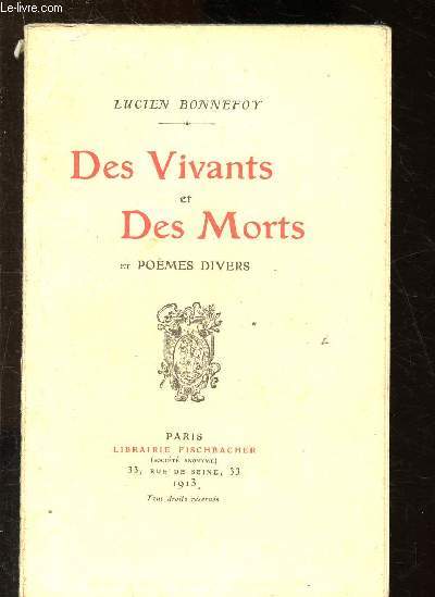 des vivants et des morts et pomes divers