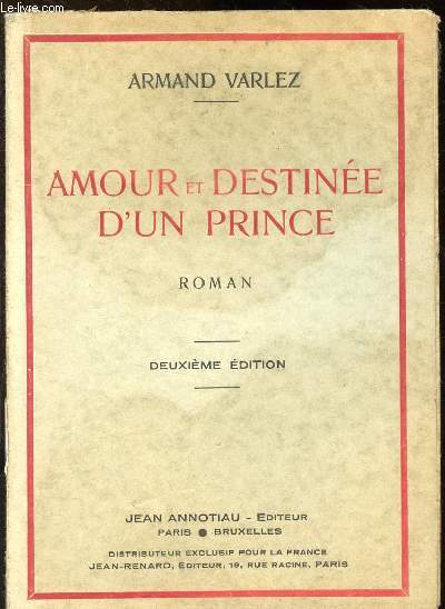 Amour et destine d'un prince