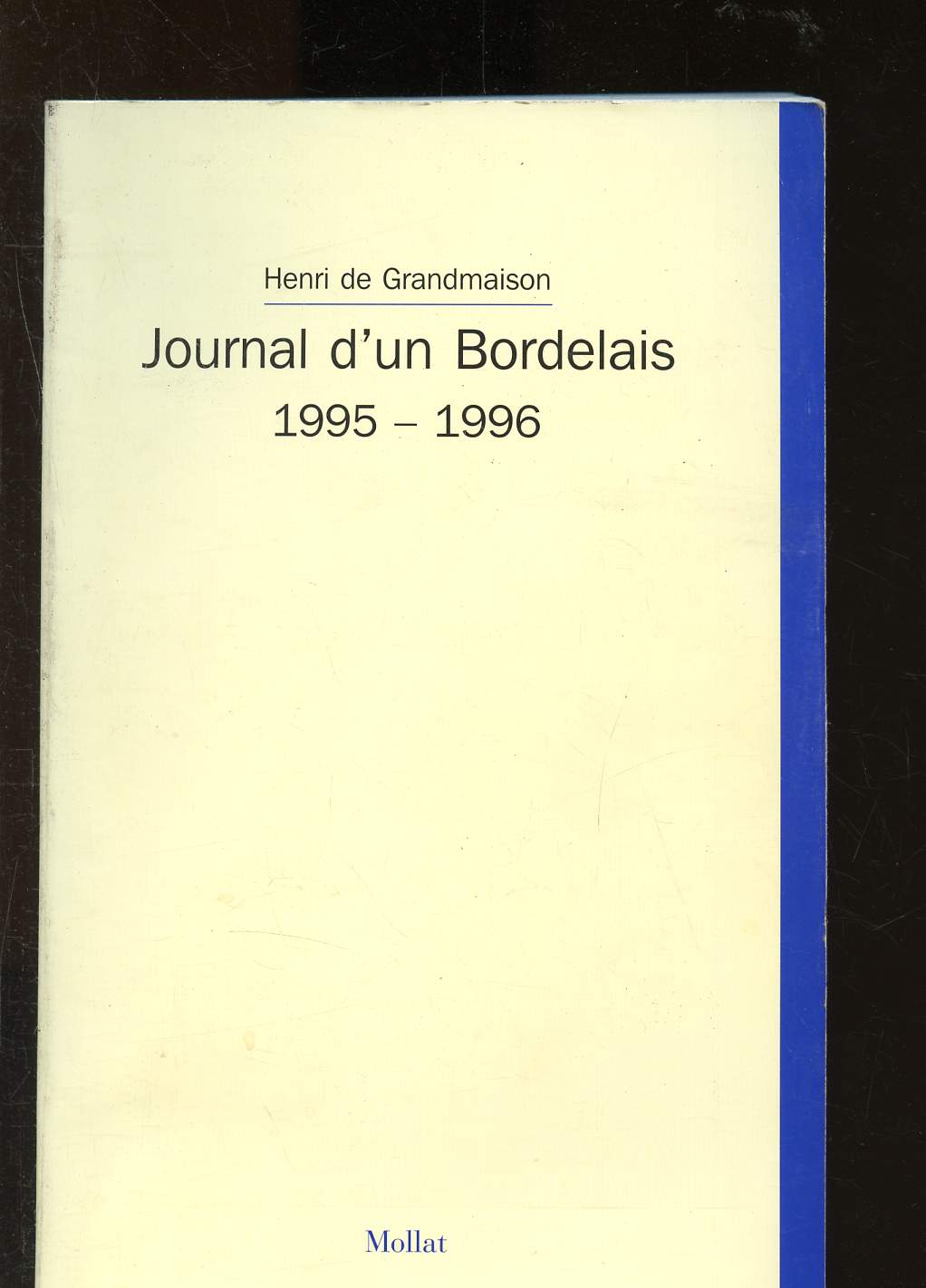 Journal d'un Bordelais 1995-1996