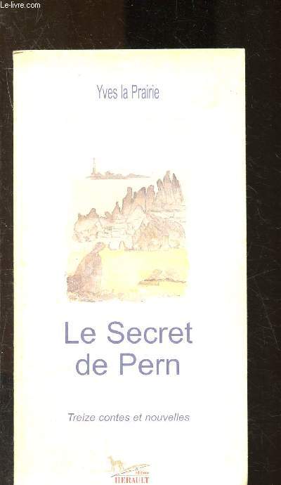 Le secret de Pern : treize contes et nouvelles