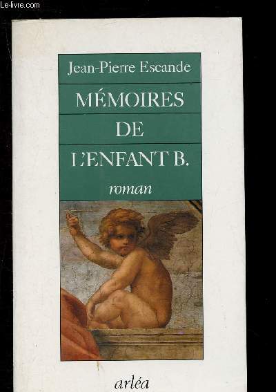 Mmoires de l'enfant B.