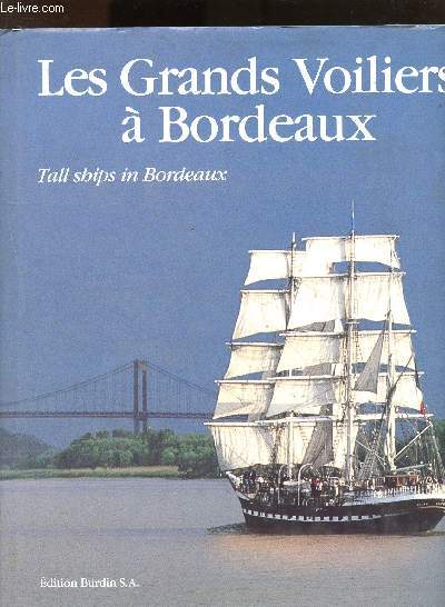 Les Grands Voiliers  Bordeaux