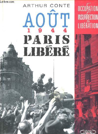 Aot 1944 Paris libr