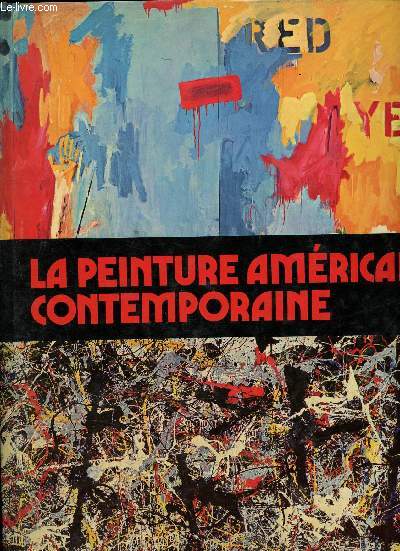 La peinture amricaine contemporaine