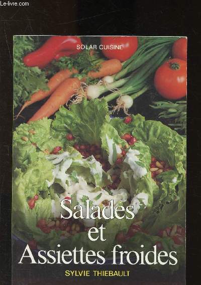 Salades et assiettes roides