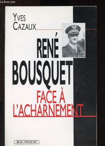 Ren Boursquet face  l'acharnement