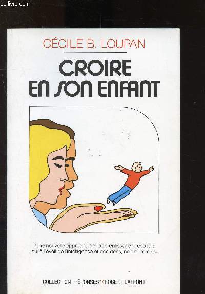 Croire en son enfant