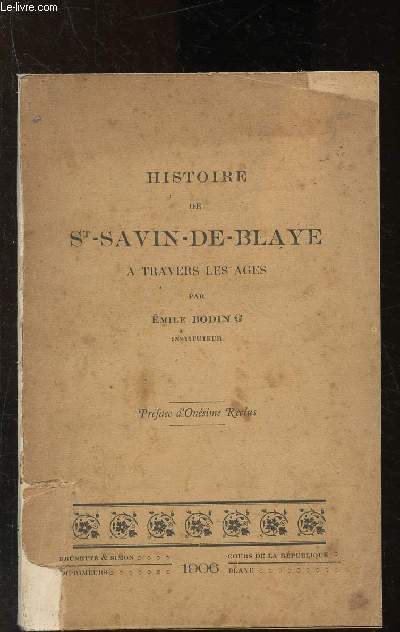 Histoire de St-Savin-de-Blaye  travers les ges