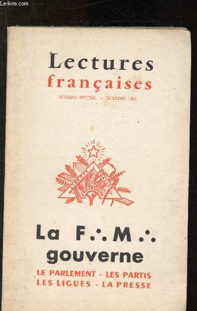 Lectures franaises - N) spcial - Octobre 1958 : La Franc-maonnerie gouverne
