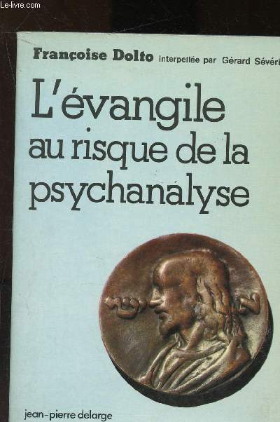 L'vangile au risque de la psychanalyse