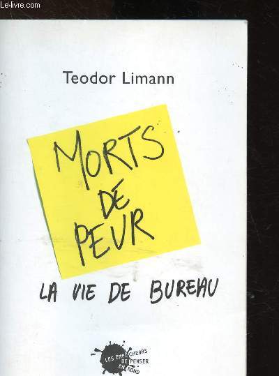 Morts de peur : la vie de bureau