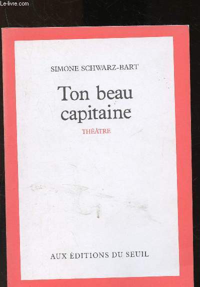 Ton beau capitaine : pice en un acte et quatre tableaux