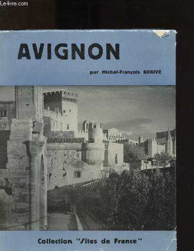 Avignon : Villeneuve-Ls-Avignon