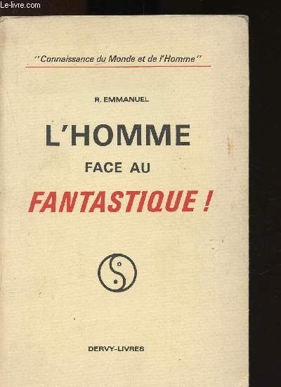 L'Homme face au fantastique !