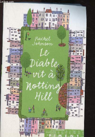 Le diable vit  Notting Hill