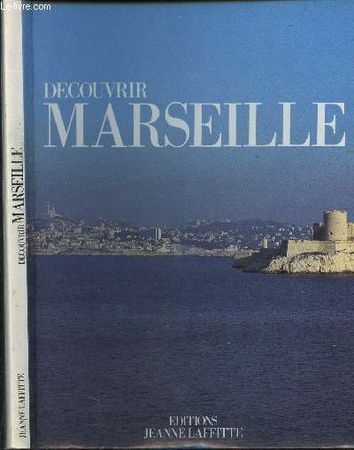 Dcouvrir Marseille