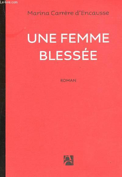 Une femme blesse