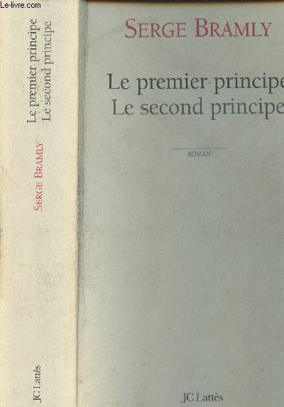 Le premier principe - Le secnd principe