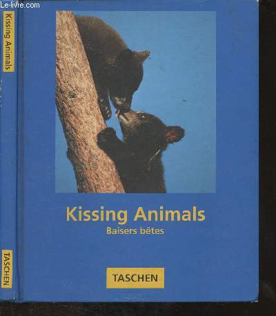 Kissing Animals - Baisiers btes