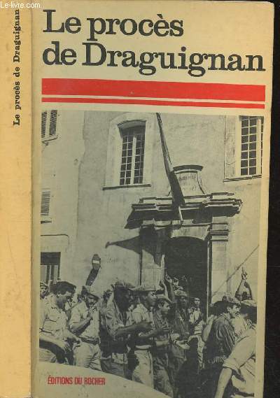 Le procs de Draguignan