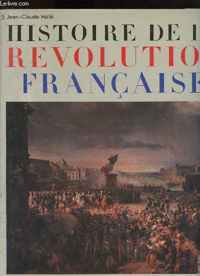 Histoire de la Rvolution franaise