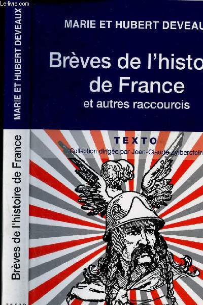 Brves de l'histoire de France et autres raccurcis