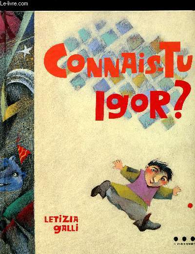 Connais-tu Igor ?