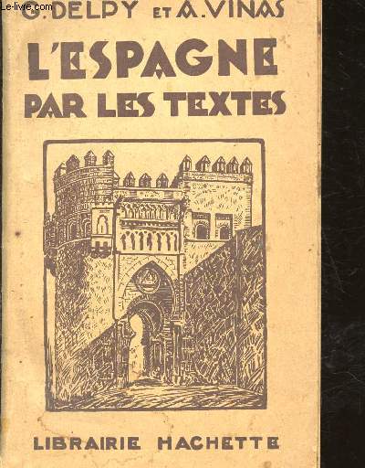 L'Espagne par les textes