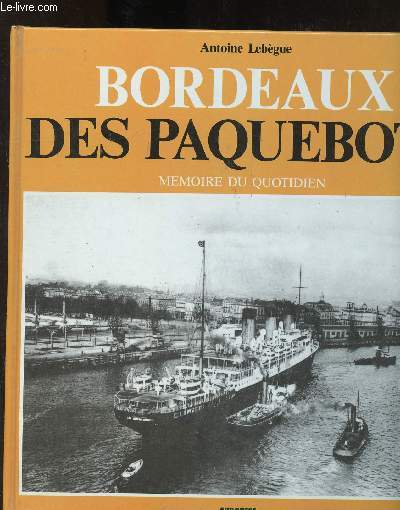 Bordeaux des paquebots