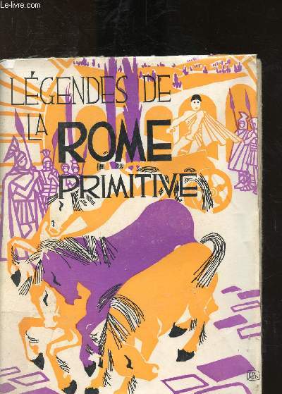 Lgendes de la Rome primitive