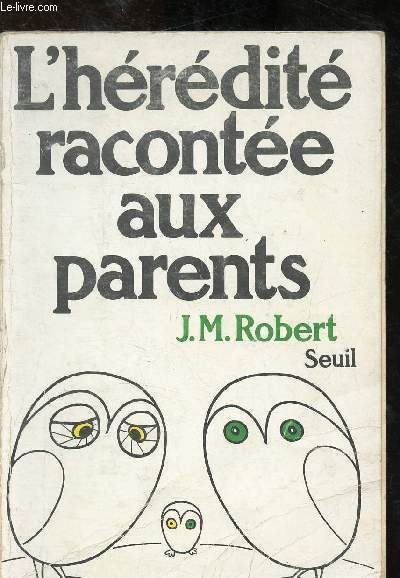 L'hrdit raconte aux parents