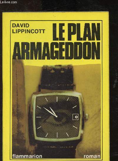 Le plan Armageddon
