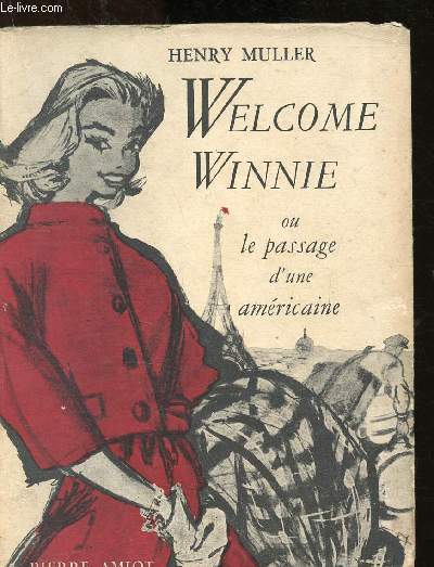 Welcome Winnie ou le passage d'une Amricaine
