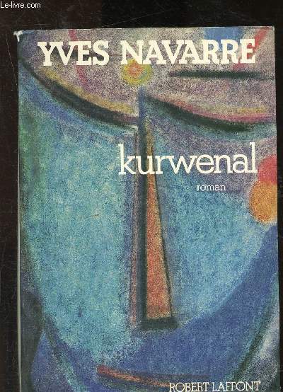 Kurwenal ou la part des tres
