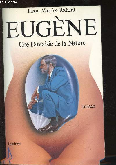 Eugne ; Une fantaisie de la nature