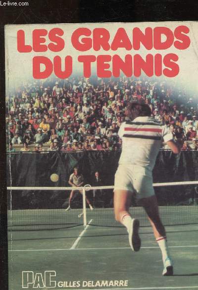 Les grands du tennis