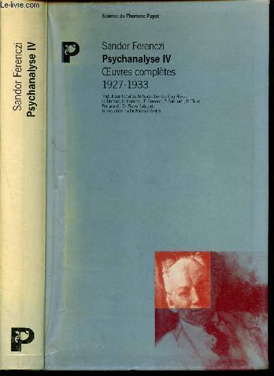 Psychanalyse IV - Oeuvres compltes 1927-1933