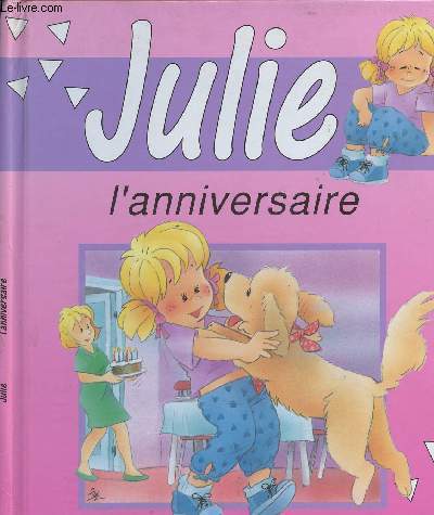 Julie - l'anniversaire