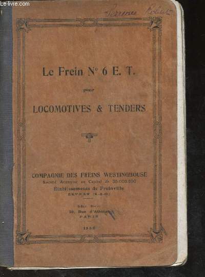 Le frein N 6 E. T. - Locomotives et tenders