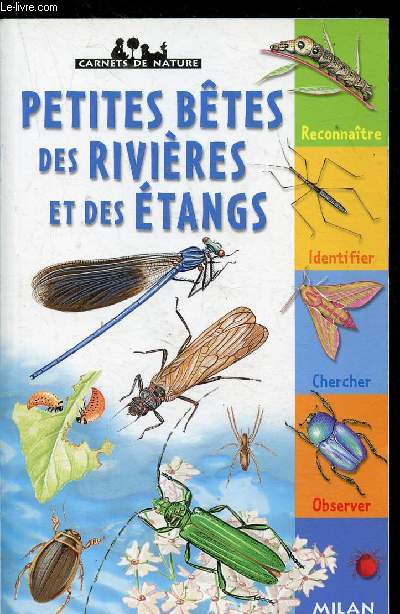 Petites btes des rivires et des tangs