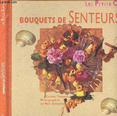 Bouquets de senteurs