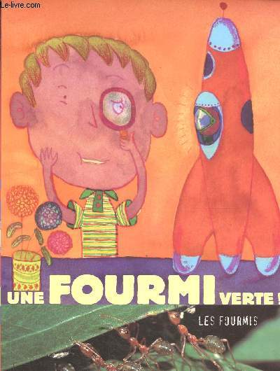 Une fourmi verte !