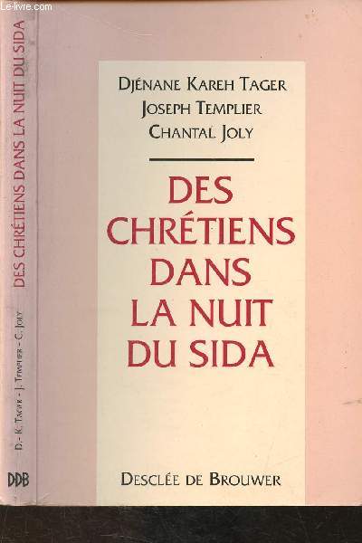 Des chrtiens dans la nuit du sida