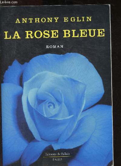 La rose bleue
