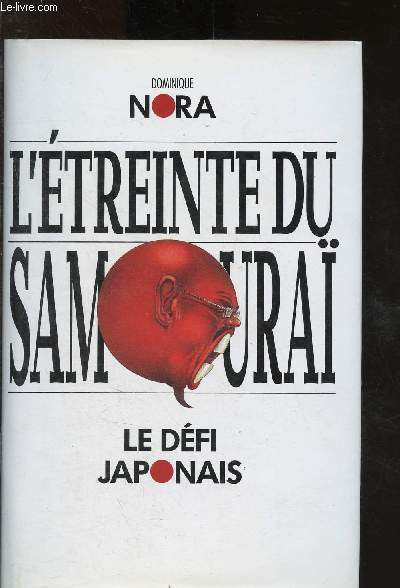 L'treinte du Samoura : le dfi japonais