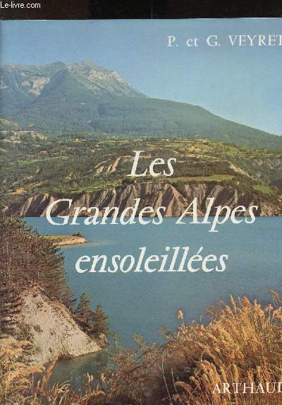 Les Grandes Alpes ensoleilles