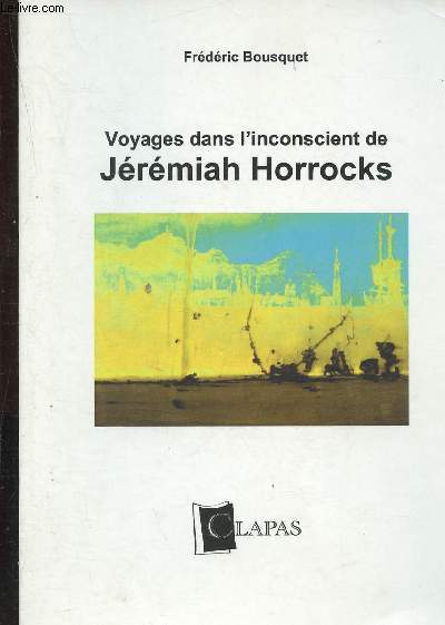 Voyages ans l'inconscient de Jrmiah Horrocks